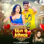 Dil Pe Attack (Khushi Kakkar)