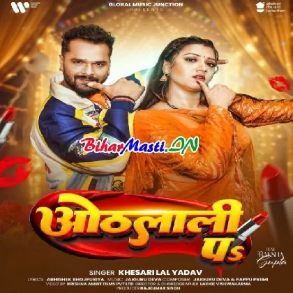 Othlali Pa (Khesari Lal Yadav)