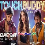 Touch Budy - Dacoit (Pawan Singh,Jonita Gandhi) Video Song