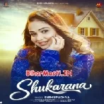 Shukarana (Sneh Upadhya)