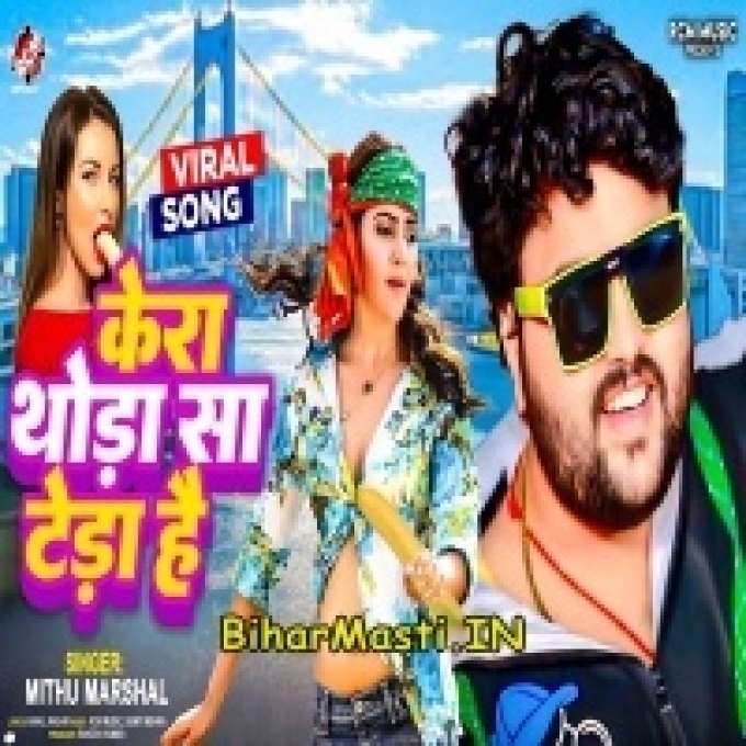 Kera Thoda Sa Tedha Hai