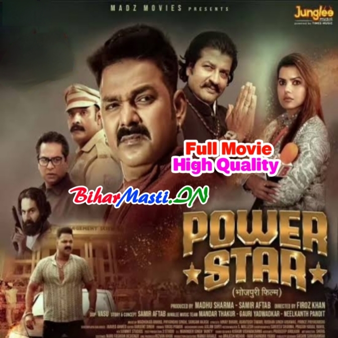 Power Star - Pawan Singh Full Movie Original Company Print (720p) Full HD Quality